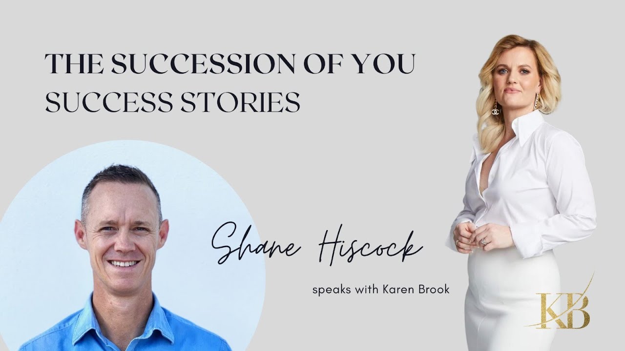 Success Story: Shane Hiscock | Karen Brook